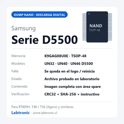 Dump NAND Samsung D5500 K9GAG08U0E (UN32D5500 UN40D5500 UN46D5500) archivo probado